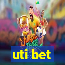 uti bet